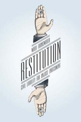 Restitution: Civil Liability for Unjust Enrichment by Ward Farnsworth: New