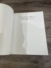The Ventana Press Visual Guide Ser.: Visual Guide to Visual C++ : The Pictorial