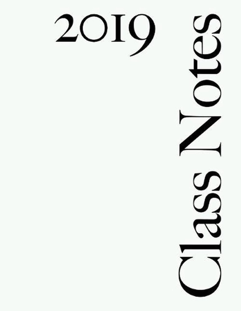Class Notes 2019: Narrow Rule, White Cover, 216 Pages by Class Notes Ltd (Englis