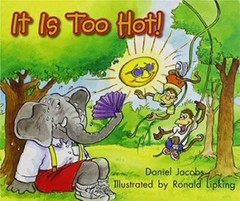 Rigby Literacy by Design: Leveled Reader Grade 1 It Is Too Hot By RIGBY – GOOD