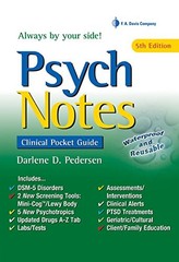 PSYCHNOTES, CLINICAL POCKET GUIDE, 5TH EDITION By Pedersen Msn Aprn Darlene D.