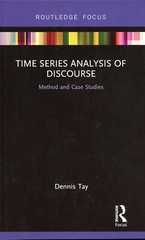 Routledge Studies in Linguistics Ser.: Time Series Analysis of Discourse NEW
