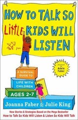 How to Talk so Little Kids Will Listen: A Survival Guide to Life with Chi – GOOD