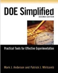 DOE Simplified: Practical Tools for Effective Experimentation, Second – GOOD