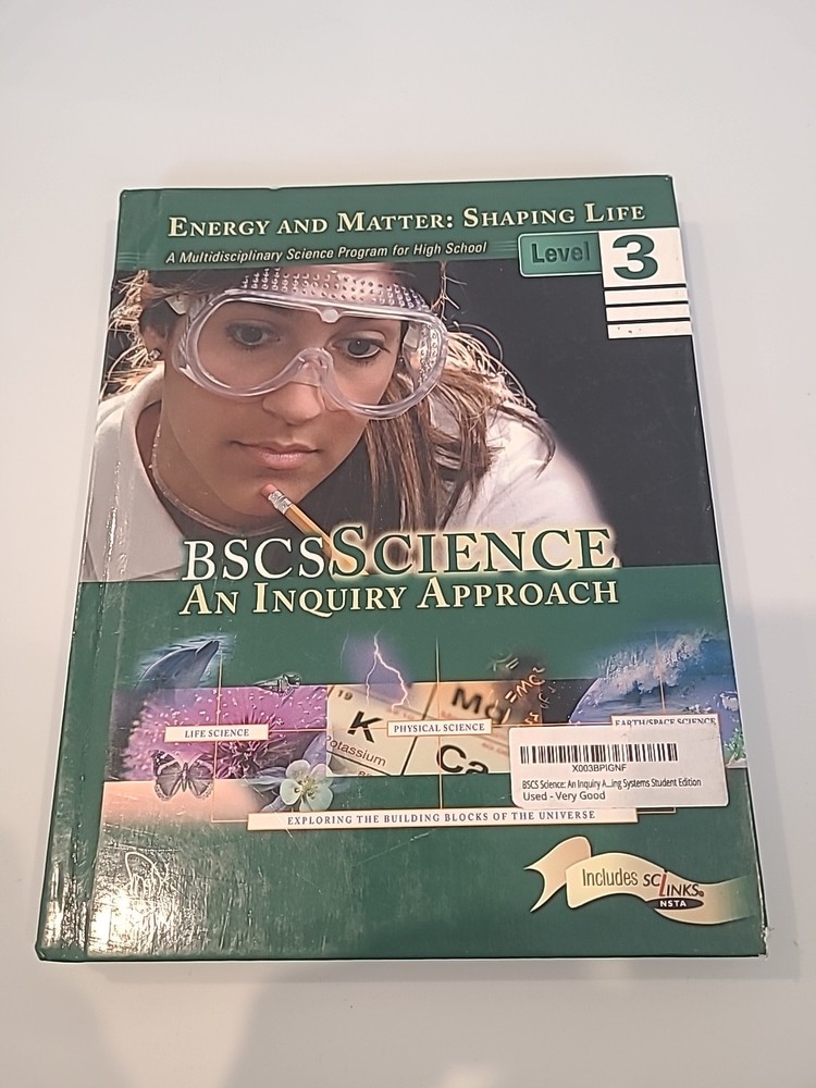 Energy anf Matter: Shaping Life | BSCS Science: An Inquiry Approach | Level 3