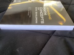 Beginning Math Concepts for Game Developers John P., Meltreger, B, with New CD