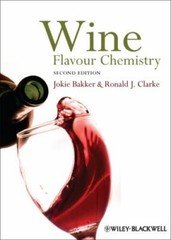 Wine Flavour Chemistry, Hardcover by Bakker, Jokie; Clarke, Ronald J., Brand …