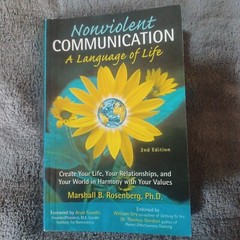 Nonviolent Communication Guides: Language of Life – Marshall Rosenberg 2005 2nd