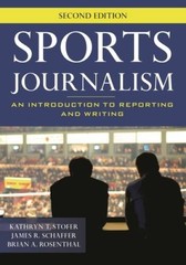 Sports Journalism: An Introduction to Reporting and Writing – VERY GOOD
