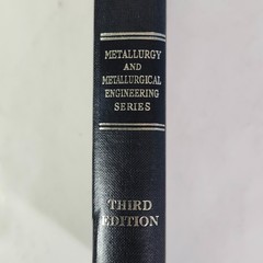 Metallurgy Metallurgical Engineering 3rd Ed Kehl 1949 Metallographic HC Book