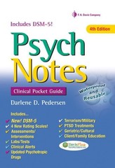 PSYCHNOTES: CLINICAL POCKET GUIDE, 4TH EDITION (DAVIS’S By Darlene D. Pedersen