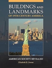 GREAT HOLIDAY GIFT IDEA!!: BUILDINGS AND LANDMARKS OF 19TH CENTURY AMERICA 2017
