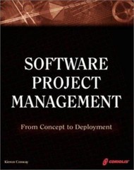 Software Project Management: From Concept to Deployment VG