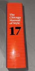 Chicago Manual of Style, 17th Edition by The University of Chicago