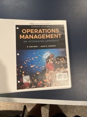 Operations Management : An Integrated Approach by Nada R. Sanders and R. Dan…