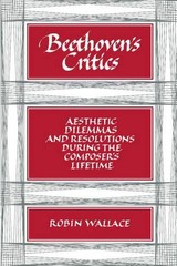 Robin Wallace Beethoven’s Critics (Paperback) (UK IMPORT)