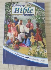 Abeka 1-3 Primary Bible Reader A Beka Book Reading Program Student Paperback