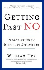 Getting Past No: Negotiating in Difficult Situations by William Ury (English) Pa