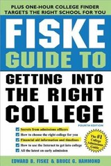 Fiske Guide to Getting into the – Paperback, by Fiske Edward B.; – Acceptable n