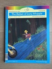 Moving Beyond The Page 9-11 The Ballad Of Lucy Whipple Language Arts Homeschool