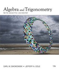 Algebra and Trigonometry with Analytic Geometry (College Algebra and Trigonomet