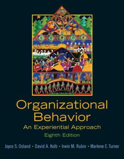 Organizational Behavior : An Experiential Approach Perfect