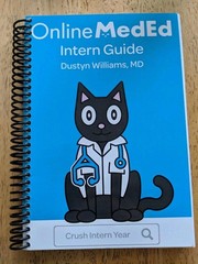 OnlineMedEd Intern Guide by Dustyn Williams (2015, Spiral)
