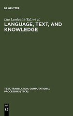 LANGUAGE, TEXT, AND KNOWLEDGE: MENTAL MODELS OF EXPERT By Lita Lundquist