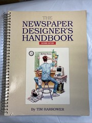 The Newspaper Designer’s Handbook WIRE-o Timothy Harrower