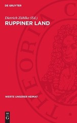 Ruppiner Land: Ergebnisse Der Heimatkundlichen Bestandsaufnahme in Den Gebieten