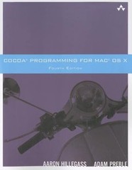 Cocoa Programming for Mac OS X by Aaron Hillegass: Used