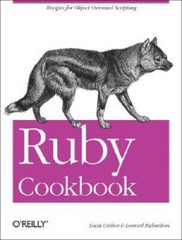Ruby Cookbook (Cookbooks (OReilly)) – Paperback By Carlson, Lucas – GOOD