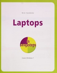 Laptops in Easy Steps: Covers Windows 7;In Easy Steps by Vandome, Nick, Good Boo