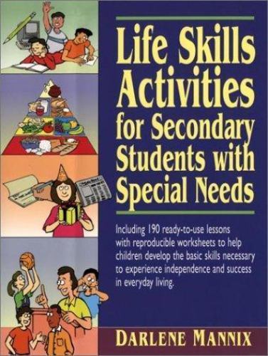 Life Skills Activities for Secondary Students with Special Needs, Mannix, Darlen
