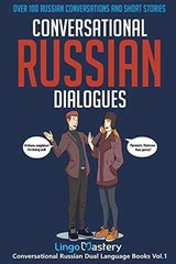 Conversational Russian Dialogues: Over – Paperback, by Lingo Mastery – Very Good