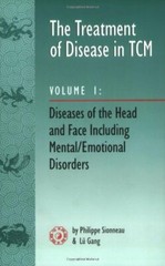 The Treatment of Disease in TCM, All Seven Volumes by Philippe Sionneau
