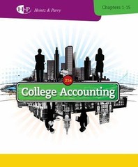 College Accounting, Chapters 1-15 (New in Accounting from Heintz and Parry)