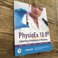 PhysioEx 10. 0 : Laboratory Simulations in Physiology by Timothy Stabler, Edwin