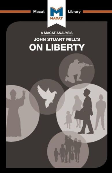 An Analysis Of John Stuart Mill’s On Liberty
