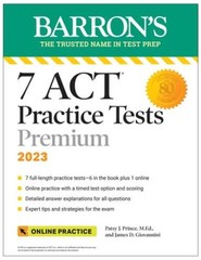 7 ACT Practice Tests Premium, 2023 Online Practice (Barron – VERY GOOD