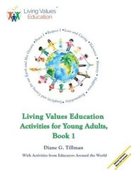 Living Values Education Activities for Young Adults, Book 1 – Paperback – GOOD