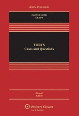 Torts 2e (Aspen Casebook) by Farnsworth, Ward, Grady, Mark F