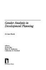 Gender Analysis in Development Planning : A Case Book Paperback