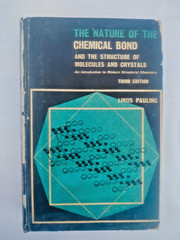 The Nature of the Chemical Bond and the Structure of Molecules and Crystals