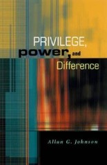 Privilege, Power, and Difference – Paperback By Johnson, Allan G – ACCEPTABLE
