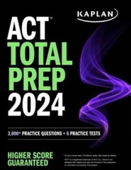 ACT Total Prep 2024 (Kaplan Test Prep) – Paperback By Kaplan Test Prep – GOOD