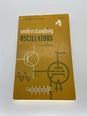 Understanding Oscillators – 20837 First Edition- Irving M. Gottlieb