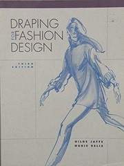 Draping for Fashion Design (3rd Edition) – Paperback By Jaffe, Hilde – GOOD