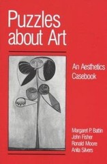 Puzzles About Art: An Aesthetics Casebook