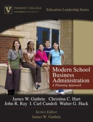 Modern School Business Administration: A Planning Approach (Peabody College Edu